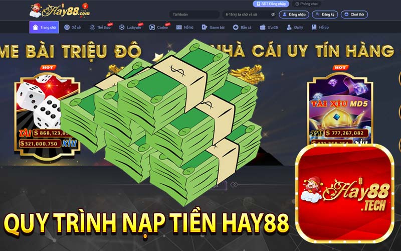 Quy trình nạp tiền Hay88