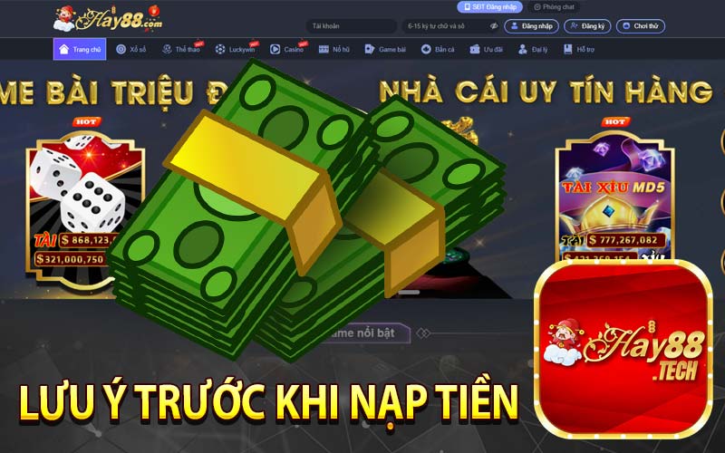 lưu ý trước khi nạp tiền