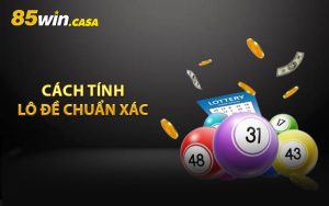 Cách tính lô đề chuẩn xác